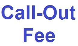 Call-Out Fee